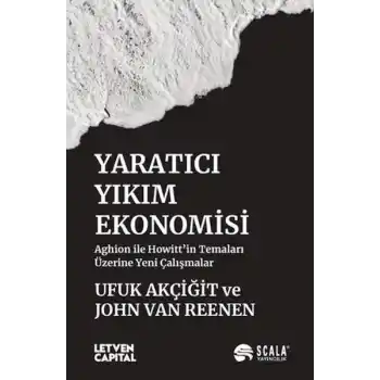 Yaratıcı Yıkım Ekonomisi