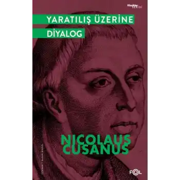 Yaratılış Üzerine Diyalog