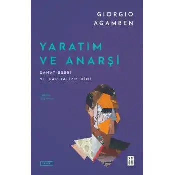 Yaratım ve Anarşi