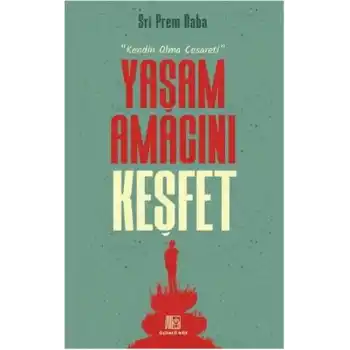 Yaşam Amacını Keşfet