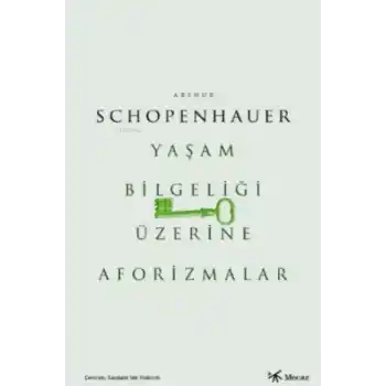 Yaşam Bilgeliği Üzerine Aforizmalar
