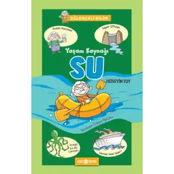 Yaşam Kaynağı Su - Eğlenceli Bilim 1