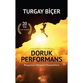 Yaşamda ve Sporda Doruk Performans (20. Yıl Özel Baskısı)