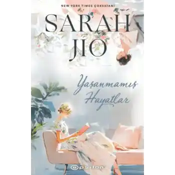 Yaşanmamış Hayatlar