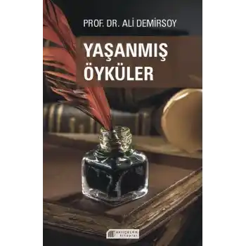 Yaşanmış Öyküler