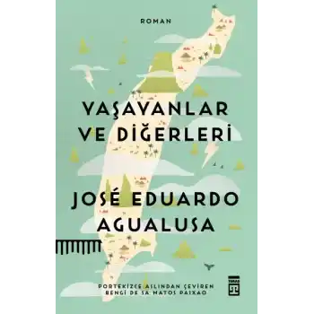 Yaşayanlar ve Diğerleri