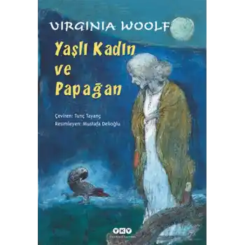 Yaşlı Kadın ve Papağan