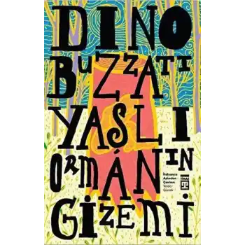 Yaşlı Ormanın Gizemi