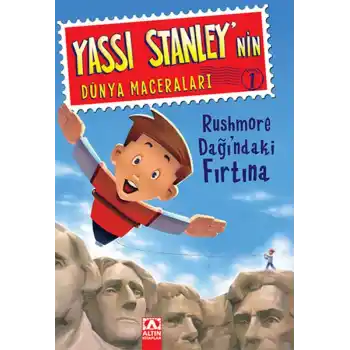 Yassı Stanleynin Dünya Maceraları 1 - Rushmore Dağındaki Fırtına