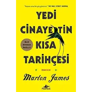 Yedi Cinayetin Kısa Tarihçesi