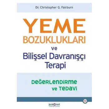 Yeme Bozuklukları ve Bilişsel Davranışçı Terapi