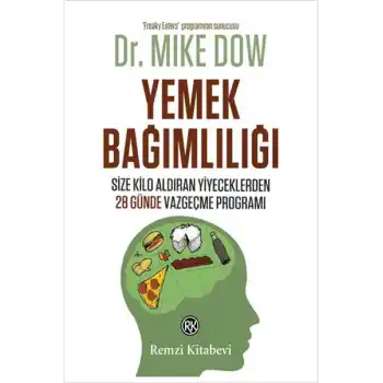 Yemek Bağımlılığı