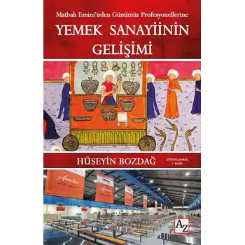 Yemek Sanayiinin Gelişimi