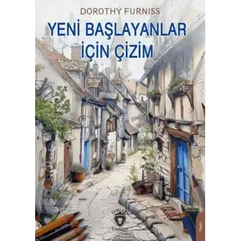 Yeni Başlayanlar İçin Çizim