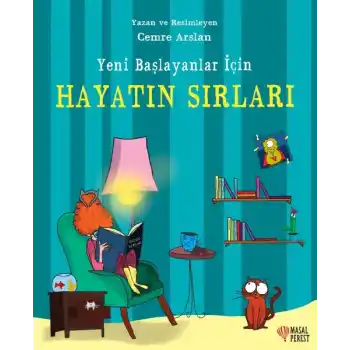 Yeni Başlayanlar İçin Hayatın Sırları