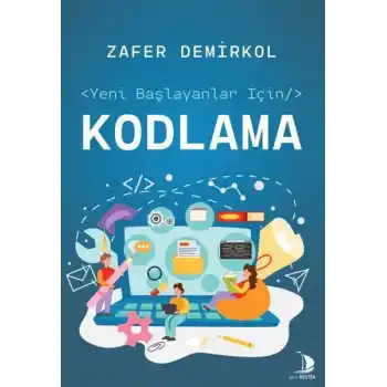 Yeni Başlayanlar İçin Kodlama