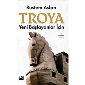 Yeni Başlayanlar için TROYA