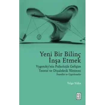 Yeni Bir Bilinç İnşa Etmek