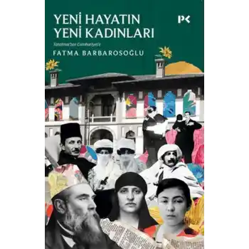 Yeni Hayatın Yeni Kadınları