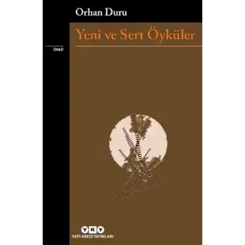 Yeni ve Sert Öyküler