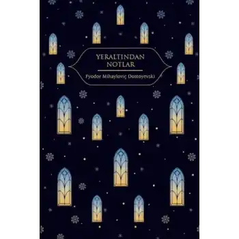 Yeraltından Notlar (Altın Yaldızlı - Ciltli)