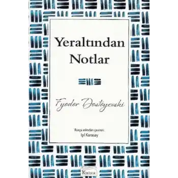 Yeraltından Notlar