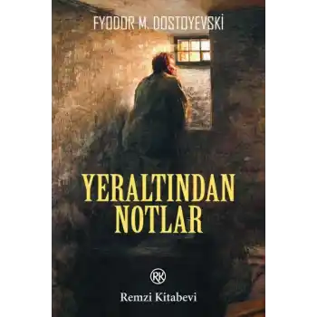 Yeraltından Notlar