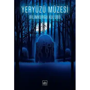 Yeryüzü Müzesi