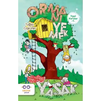 Yeşil Kafalar 1 - Ormanı Yemek Yasak