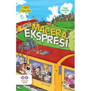 Yeşil Kafalar 3 - Macera Ekspresi