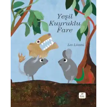 Yeşil Kuyruklu Fare