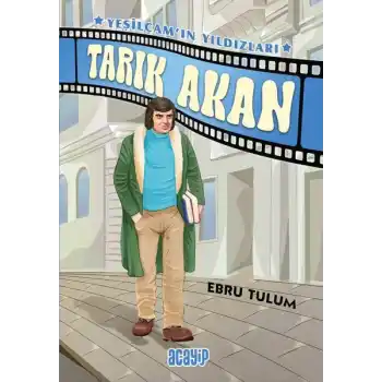 Yeşilçam’ın Yıldızları 5 - Tarık Akan