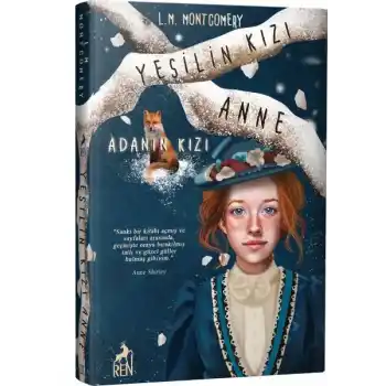 Yeşilin Kızı Anne 3 - Adanın Kız-Ciltli