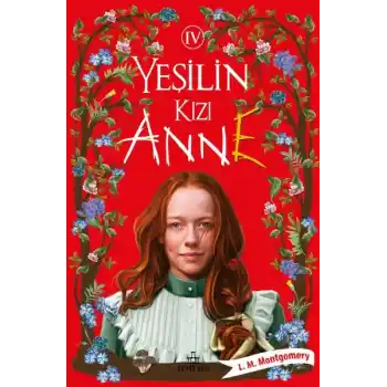 Yeşilin Kızı Anne 4 - Ciltli
