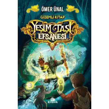 Yeşim Taşı Efsanesi - Gizemli Kitap 2. Kitap