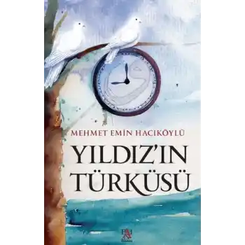 Yıldız’ın Türküsü