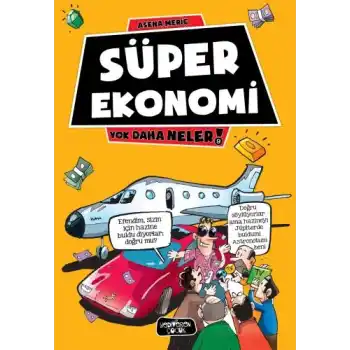 Yok Daha Neler 9 - Süper Ekonomi