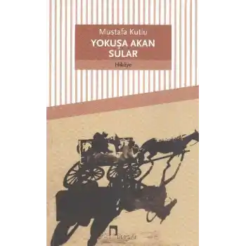 Yokuşa Akan Sular