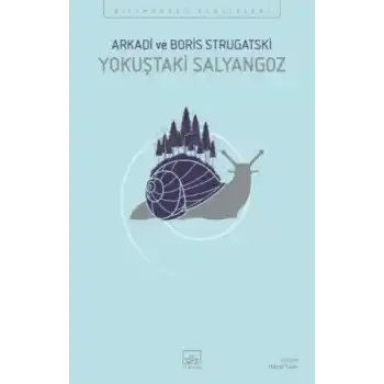 Yokuştaki Salyangoz