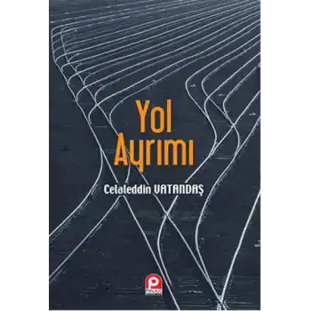 Yol Ayrımı
