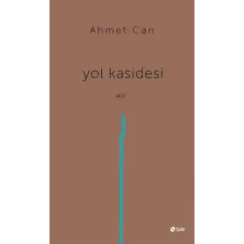 Yol Kasidesi