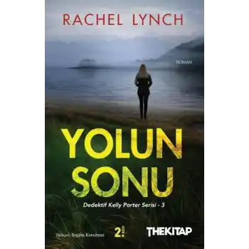 Yolun Sonu - Dedektif Kelly Porter Serisi 3