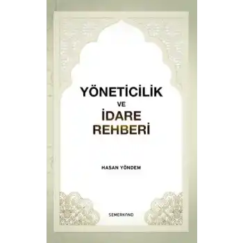 Yöneticilik ve İdare Rehberi