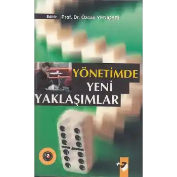 Yönetimde Yeni Yaklaşımlar