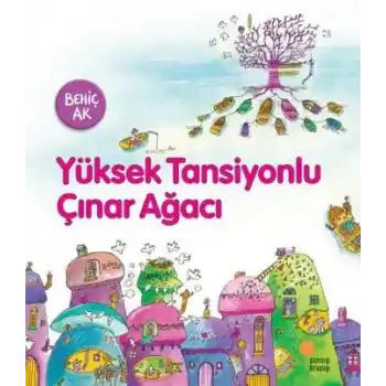 Yüksek Tansiyonlu Çınar Ağacı