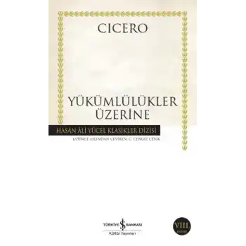 Yükümlülükler Üzerine - Hasan Ali Yücel Klasikleri