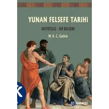 Yunan Felsefe Tarihi 6. Cilt