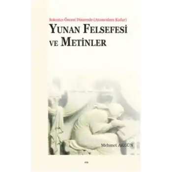 Yunan Felsefesi ve Metinler