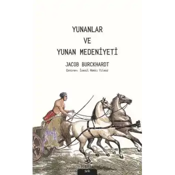 Yunanlar ve Yunan Medeniyeti