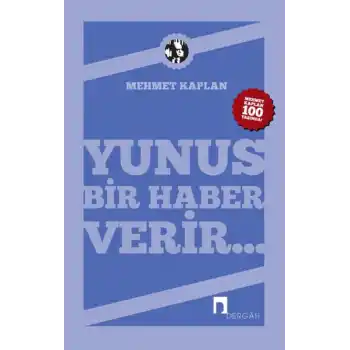 Yunus Bir Haber Verir...